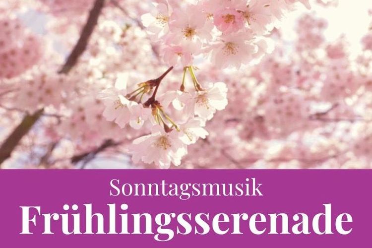 Frühlingsserenade mit der Wendlinger Kantorei 