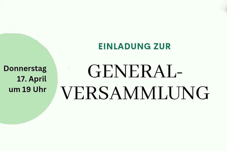 Einladung zur ordentlichen Generalversammlung
