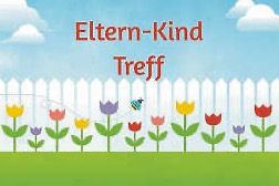 Eltern-Kind-Treff | Dienstag, 13.5.