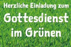 Gottesdienst im Grünen