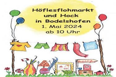 Höflesflohmarkt 1. Mai 2024