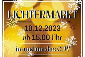 Sonntag, 10.12.  Lichtermarkt ab 15 Uhr