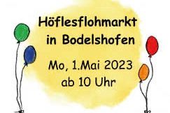 Privater Höflesflohmarkt in Bodelshofen